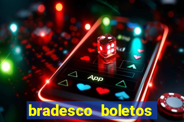 bradesco boletos segunda via